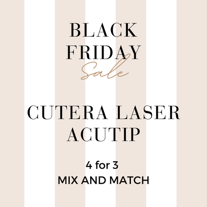 MIX AND MATCH 4 FOR 3 CUTERA LASER ACUTIP