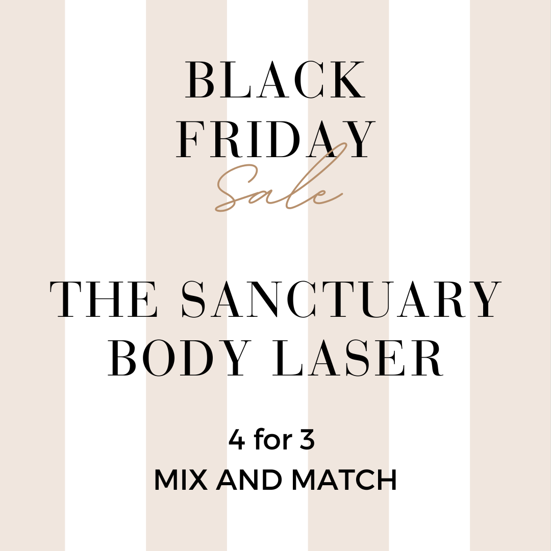 MIX AND MATCH 4 FOR 3 THE SANCTUARY BODY LASER