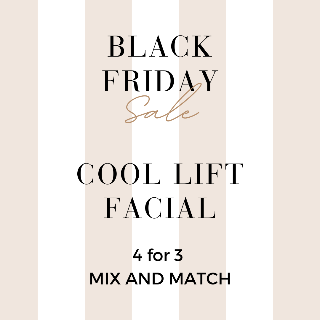 MIX AND MATCH 4 FOR 3 COOL LIFT FACIAL