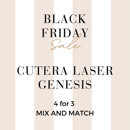 MIX AND MATCH 4 FOR 3 CUTERA LASER GENESIS