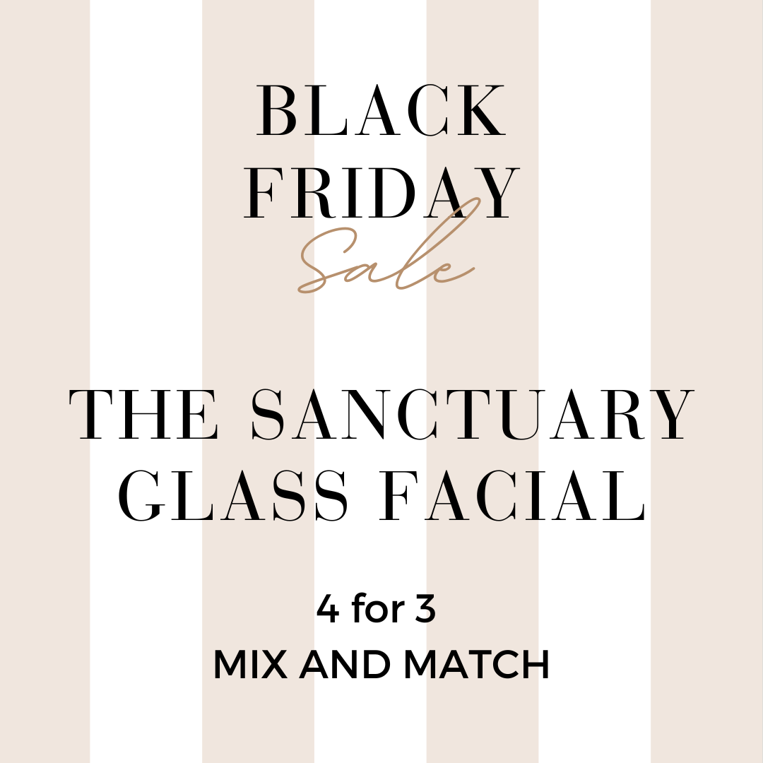 MIX AND MATCH 4 FOR 3 THE SANCTUARY GLASS FACIAL