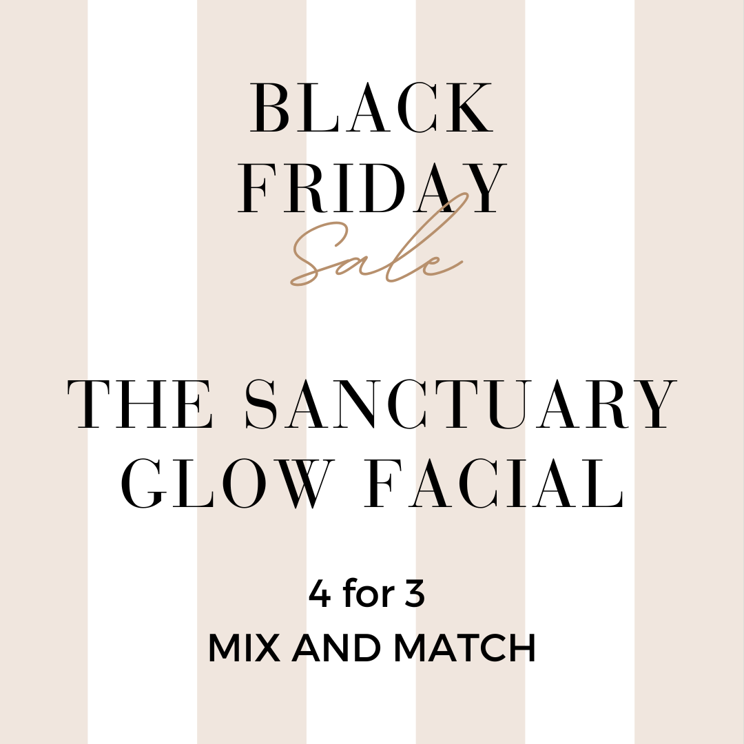 MIX AND MATCH 4 FOR 3 THE SANCTUARY GLOW FACIAL